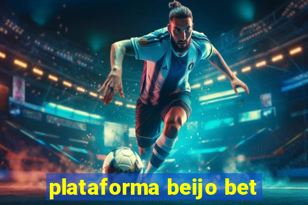 plataforma beijo bet