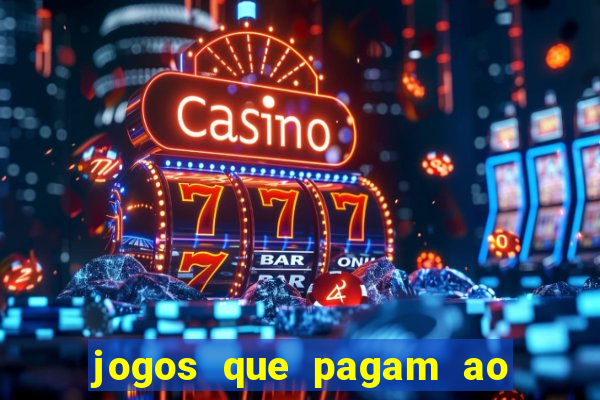 jogos que pagam ao se cadastrar