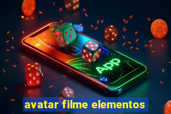 avatar filme elementos