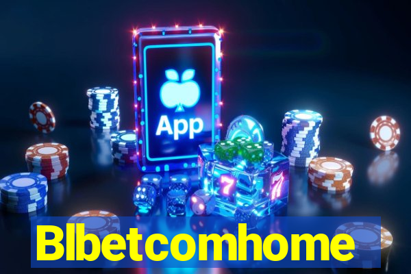 Blbetcomhome