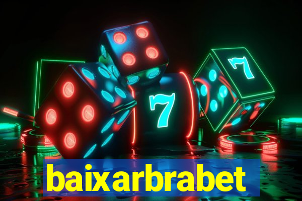 baixarbrabet