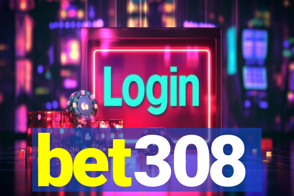 bet308