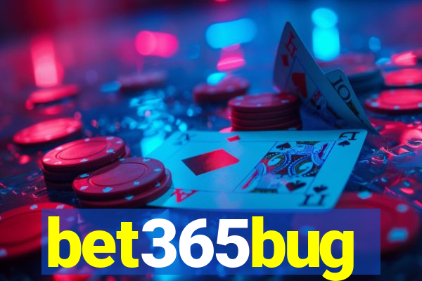 bet365bug