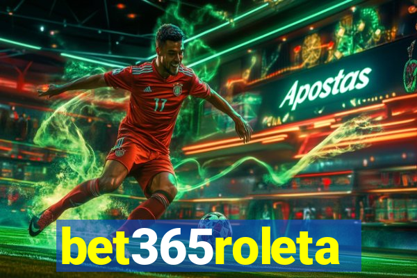 bet365roleta