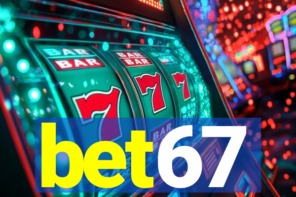 bet67