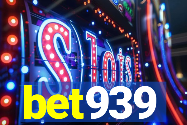 bet939