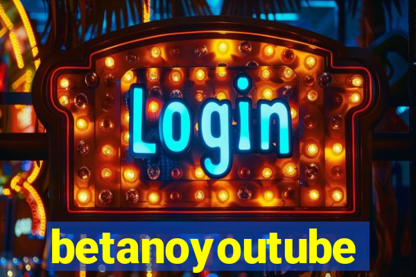 betanoyoutube