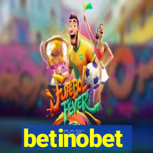 betinobet