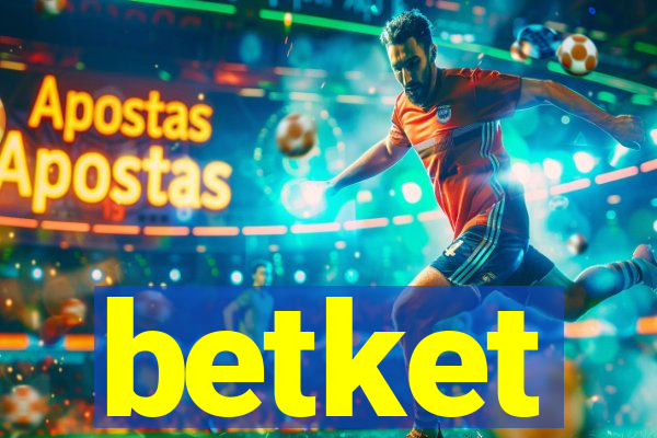 betket