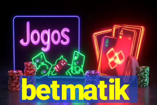 betmatik