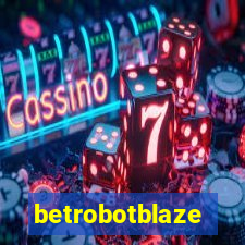 betrobotblaze