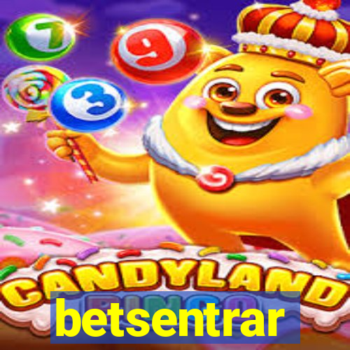 betsentrar