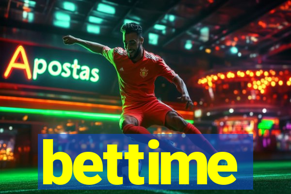 bettime