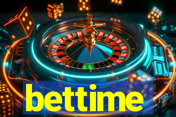 bettime