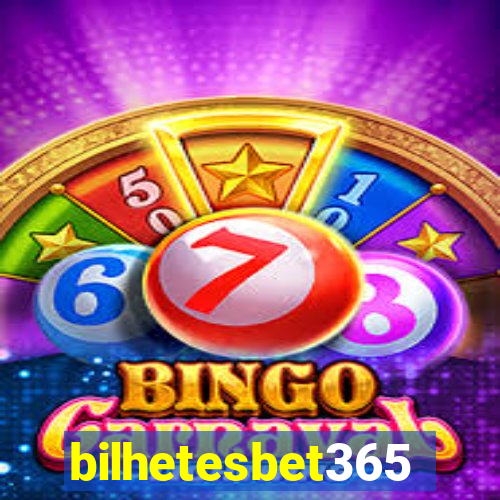 bilhetesbet365