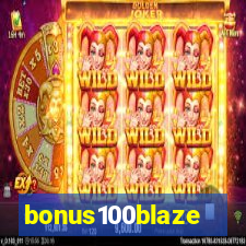 bonus100blaze