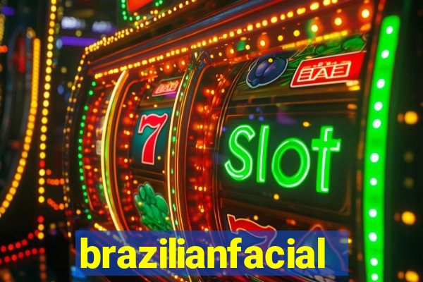 brazilianfacial