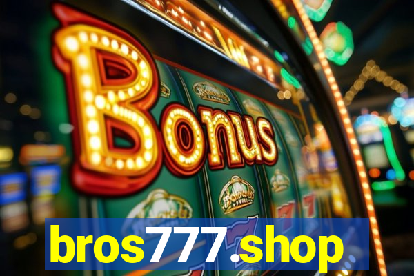 bros777.shop