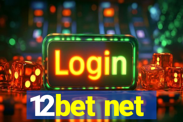 12bet net