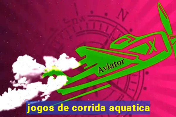 jogos de corrida aquatica