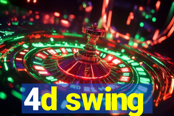 4d swing