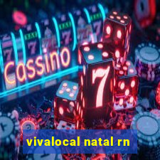 vivalocal natal rn