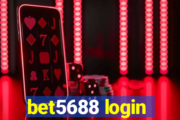 bet5688 login