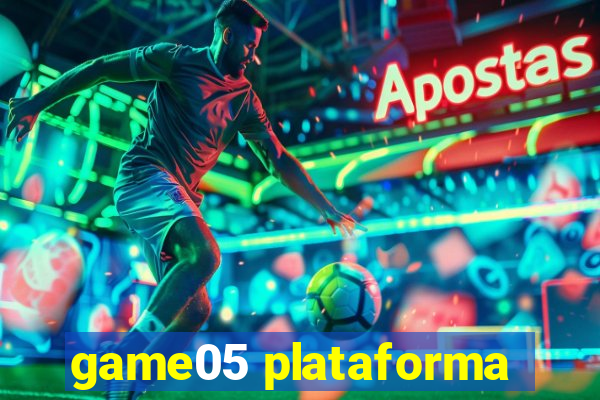 game05 plataforma