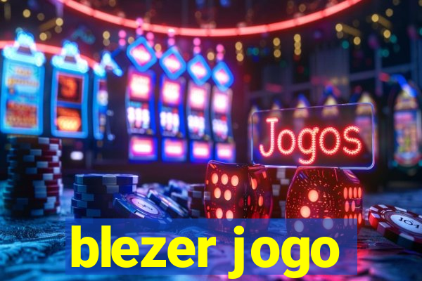 blezer jogo