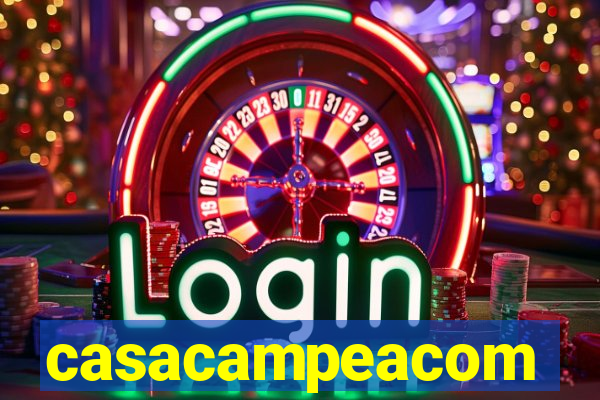 casacampeacom