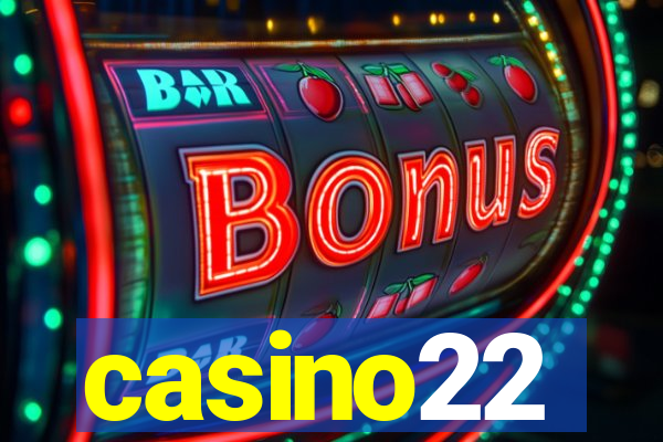 casino22