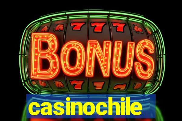 casinochile