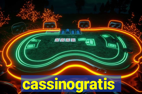 cassinogratis