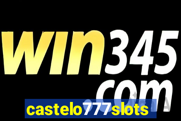 castelo777slots