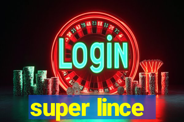 super lince