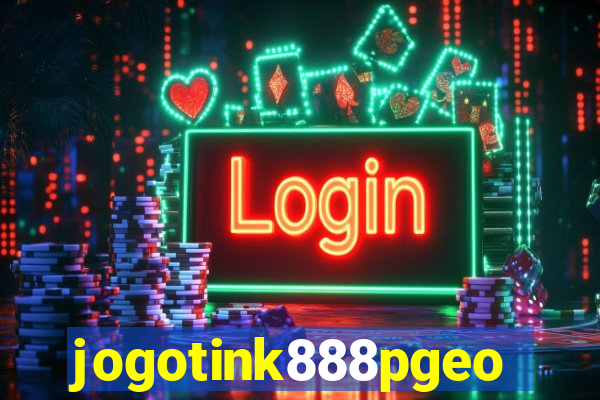 jogotink888pgeo