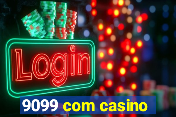 9099 com casino