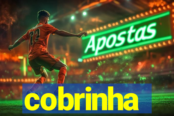 cobrinha