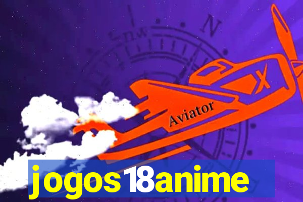 jogos18anime