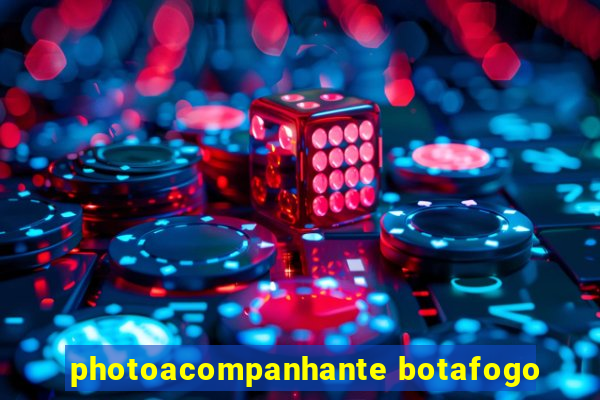 photoacompanhante botafogo