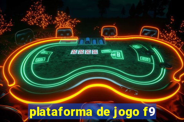 plataforma de jogo f9