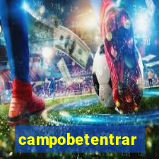 campobetentrar