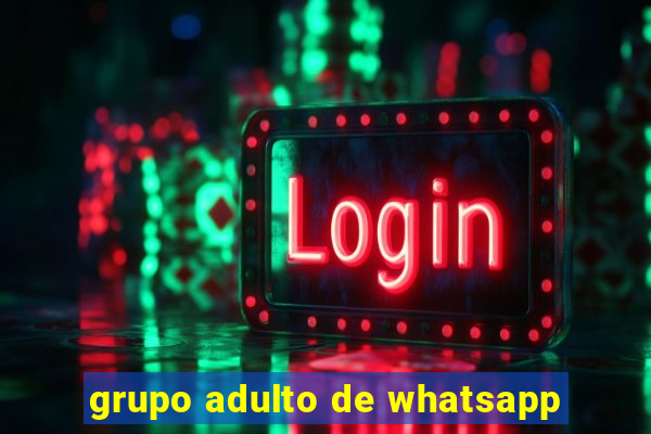 grupo adulto de whatsapp