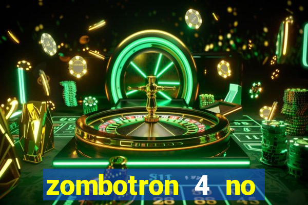 zombotron 4 no click jogos