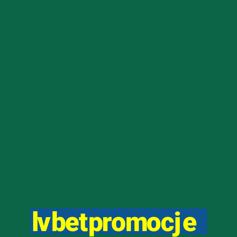 lvbetpromocje