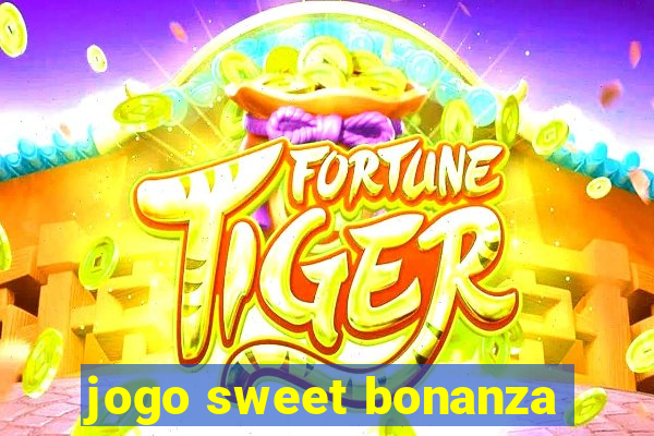 jogo sweet bonanza