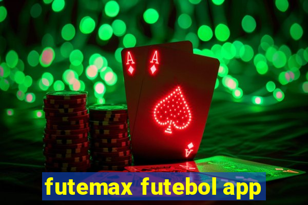 futemax futebol app