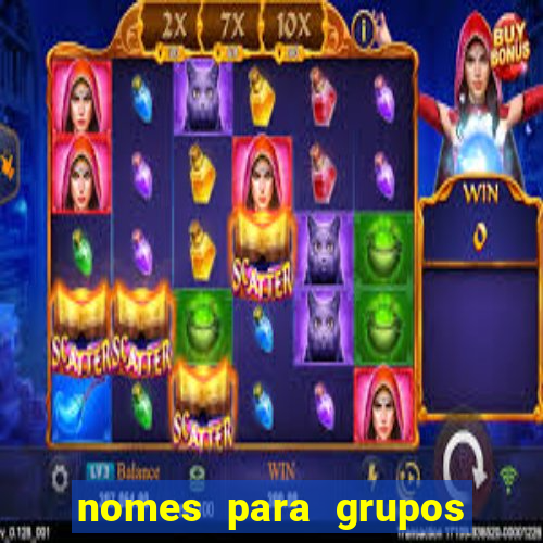 nomes para grupos de loteria no zap