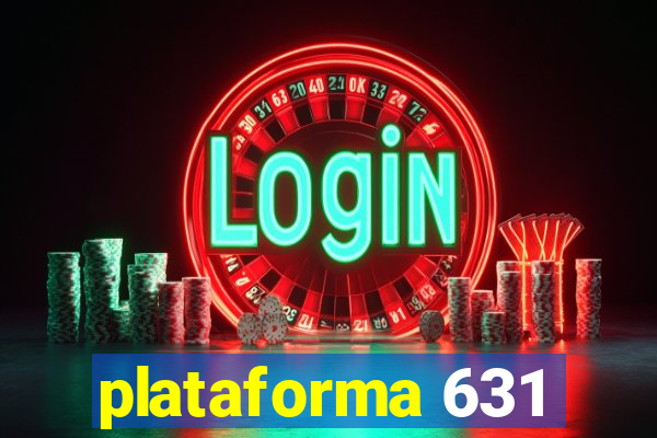 plataforma 631