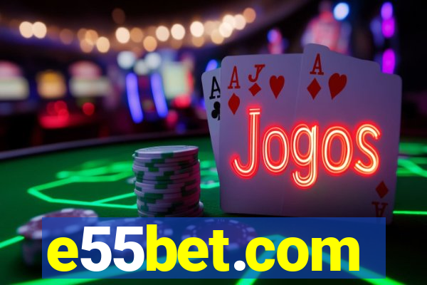 e55bet.com